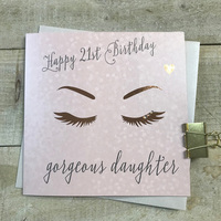 DAUGHTER AGE 21 BIRTHDAY -FOILED LASHES (ZL-21-D)