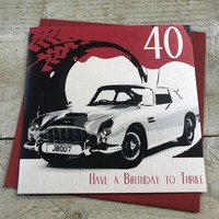 "HAVE A BIRTHDAY TO THRILL" BIRTHDAY CAR (SBA40 - SALE)
