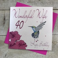 WIFE 40TH BIRTHDAY, HUMMING BIRD (wb192-40 - SALE)