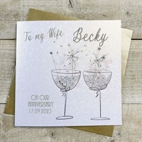 PERSONALISED - WIFE ANNIVERSARY. SPARKLER COUPE GLASSES (P23-36)