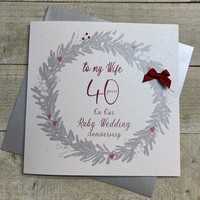 WIFE 40TH RUBY ANNIVERSARY WREATH CARD (XDG40-W)
