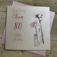 MUM AGE 80  - PRETTY FLOWERS IN JARS (BD61-80)