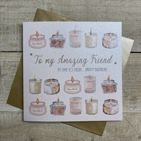 AMAZING FRIEND BIRTHDAY - TIME TO RELAX SCENTED CANDLES (D291)