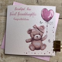 BEAUTIFUL NEW GREAT GRANDDAUGHTER - PINK TEDDY (D312)