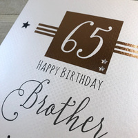 BROTHER BIRTHDAY AGE 65 (XKMA65-B)