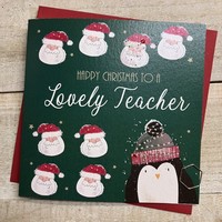 TEACHER - SANTAS & PENGUIN - CHRISTMAS CARD (C24-70)