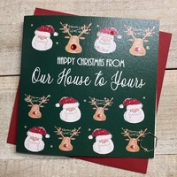 FROM OUR HOUSE TO YOURS - LOTS SANTAS DEER - CHRISTMAS CARD (C24-113)