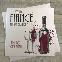 FIANCE BIRTHDAY TIME TO DRINK WINE (LLR15)