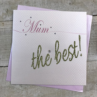 MOTHERS DAY - LOVE LINES MUM THE BEST (LLM31)