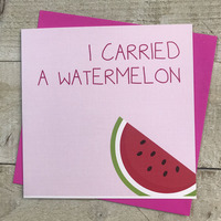 I CARRIED A WATERMELON (H101)