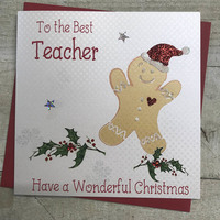 GINGERBREAD MAN CHRISTMAS CARD- TO MY TEACHER (X12-TE)