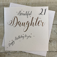 DAUGHTER AGE 21 - HAPPY BIRTHDAY  (B196)