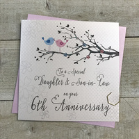 6th DAUGHTER & SON IN LAW ANNIVERSARY CARD- LOVEBIRDS (PD193-6)