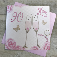 Happy 90th Birthday Card Nan Champagne Glasses Pink Roses by White Cotton Cards SS42-N90
