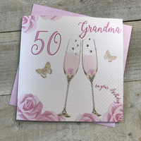Happy 50th Birthday Card Grandma Champagne Glasses Pink Roses by White Cotton Cards SS42-GM50