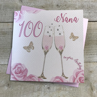 Happy 100th Birthday Card Nana Champagne Glasses Pink Roses by White Cotton Cards SS42-NANA100