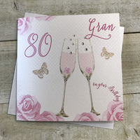 Happy 80th Birthday Card Gran Champagne Glasses Pink Roses by White Cotton Cards SS42-GRAN80
