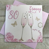 Happy 80th Birthday Card Granny Champagne Glasses Pink Roses by White Cotton Cards SS42-GNY80