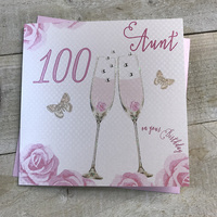 Happy 100th Birthday Card Aunt Champagne Glasses Pink Roses by White Cotton Cards SS42-A100