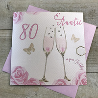 Happy 80th Birthday Card Auntie Champagne Glasses Pink Roses by White Cotton Cards SS42-AIE80