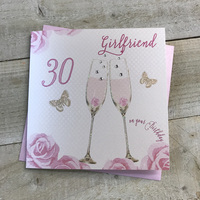Happy 30th Birthday Card Girlfriend Champagne Glasses Pink Roses by White Cotton Cards SS42-GF30