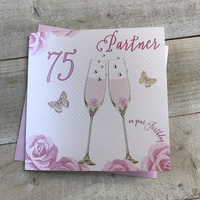 Happy 75th Birthday Card Partner Champagne Glasses Pink Roses by White Cotton Cards SS42-P75