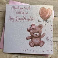 THANKYOU FOR OUR NEW GRANDDAUGHTER - PINK TEDDY(B270)