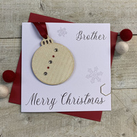 Brother - Wooden Glittered Christmas Bauble (XB6-BRO)