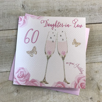 DAUGHTER IN LAW AGE 60 PINK FLUTES BIRTHDAY CARD (SS42-60DIL)