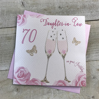 DAUGHTER IN LAW AGE 70 PINK FLUTES BIRTHDAY CARD (SS42-70DIL)