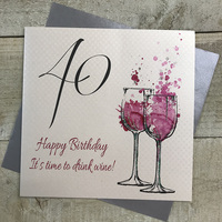 40th Birthday Card, Wine Glasses, Red, Time to Drink Wine!  (SPA40)