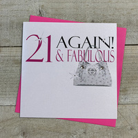 "21 Again! and Fabulous" Handbag (N19)