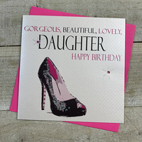 Gorgeous, Beautiful, Lovely Daughter, Black Heel (N63-d)