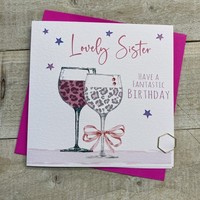 SISTER LEOPARD PRINT WINE GLASSES BIRTHDAY CARD (S275)
