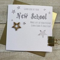 GOOD LUCK AT YOUR NEW SCHOOL - STARS (S301)
