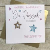GRANDDAUGHTER YOU PASSED YOUR EXAMS STAR CARD (S299-GD)