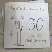 Daughter & Son-in-Law 30 On Your Pearl Anniversary Large Card (XLBD19-30DS)