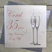WIFE 35TH CORAL ANNIVERSARY - CHAMPAGNE FLUTES (BD135-W)