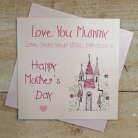 MUMMY LOVE FROM YOUR LITTLE PRINCESS CASTLE MOTHERS DAY CARD (MP10)
