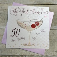 BEST MUM EVER 50TH BIRTHDAY, RASPBERRY COUPE GLASS (B120-50)