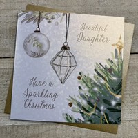 BEAUTIFUL DAUGHTER - BAUBLES CHRISTMAS CARD (C23-44)