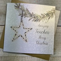 AMAZING TEACHER - STAR DECORATION CHRISTMAS CARD (C23-92)
