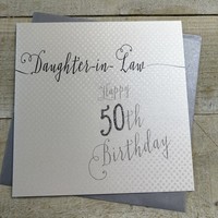 DAUGHTER-IN-LAW 50TH BIRTHDAY, LOVE LINES (LL160-50)
